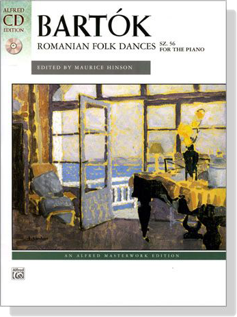 Béla Bartók【CD+樂譜】Romanian Folk Dances, Sz. 56 for the Piano