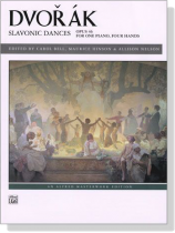 Dovorak【Slavonic Dances , Op. 46】for One Piano , Four Hands Dovorak【Slavonic Dances , Op. 46】for One Piano , Four Hands