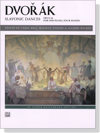 Dovorak【Slavonic Dances , Op. 46】for One Piano , Four Hands