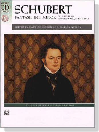 Schubert【CD+樂譜】Fantasie In F Minor , Opus 103 ; D. 940 for One Piano / Four Hands