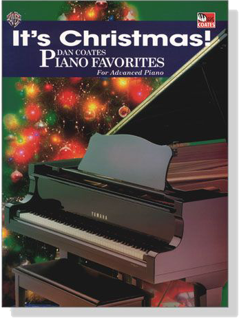 It's Christmas! Dan Coates Piano Favorites for Advanced Piano