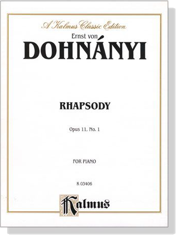 Dohnanyi【Rhapsody Op. 11, No. 1】for Piano