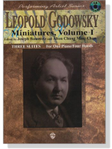 Leopold Godowsky Miniatures, VolumeⅠ【CD+樂譜】Three Suites For One Piano , Four Hands Leopold Godowsky Miniatures, VolumeⅠ【CD+樂譜】Three Suites For One Piano , Four Hands
