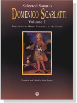 Domenico Scarlatti【Selected Sonatas , Volume Ⅰ】Piano Solos