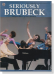 Seriously Brubeck【Original Music by Dave Brubeck】Early-Advanced to Advanced Piano Solos