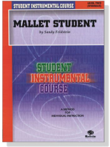 Student Instrumental Course【Mallet Student】Level Two (Intermediate) Student Instrumental Course【Mallet Student】Level Two (Intermediate)