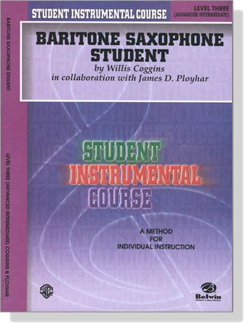 Student Instrumental Course【Baritone Saxophone Student】Level Three (Advanced Intermediate)
