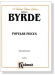 Byrde【Popular Pieces】for Piano Solo