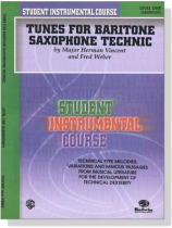 Student Instrumental Course【Tunes For Baritone Saxophone Technic】Level One (Elementary) Student Instrumental Course【Tunes For Baritone Saxophone Technic】Level One (Elementary)