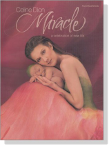 Celine Dion【Miracle】Piano‧Vocal‧Chords Celine Dion【Miracle】Piano‧Vocal‧Chords