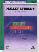 Student Instrumental Course【Mallet Student】Level One (Elementary) Student Instrumental Course【Mallet Student】Level One (Elementary)