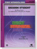 Student Instrumental Course【Bassoon Student】Level Three (Advanced Intermediate) Student Instrumental Course【Bassoon Student】Level Three (Advanced Intermediate)