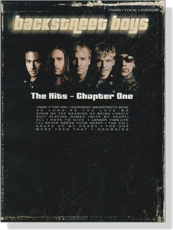 Backstreet Boys「The Hits-Chapter One」Piano‧Vocal‧Chords