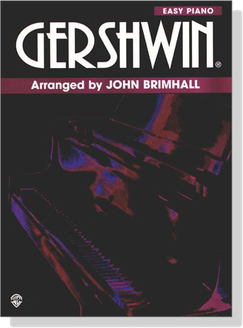 Gershwin【Easy Piano】Arranged by John Brimhall