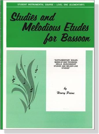 Student Instrumental Course【Studies and Melodious Etudes for Bassoon】Level One (Elementary)