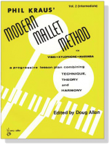 Phil Kraus'【Modern Mallet Method, Volume 2】Intermediate Phil Kraus'【Modern Mallet Method, Volume 2】Intermediate