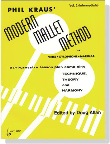 Phil Kraus'【Modern Mallet Method, Volume 2】Intermediate