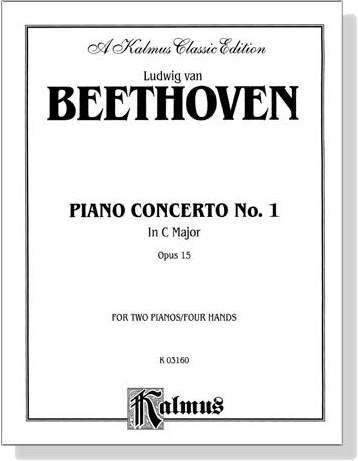 Beethoven【Piano Concerto No.1 in C Major ,Op. 15】for Two Pianos/ Four Hands