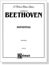 Beethoven【Sonatinas】for Piano Beethoven【Sonatinas】for Piano