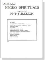 Album of Negro Spirituals , Low Voice Album of Negro Spirituals , Low Voice