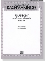 Rachmaninoff【Rhapsody on a Theme by Paganini , Opus 43】Reduction by the Composer Two Pianos , Four Hands(Advanced)