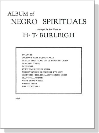 Album of Negro Spirituals , High Voice