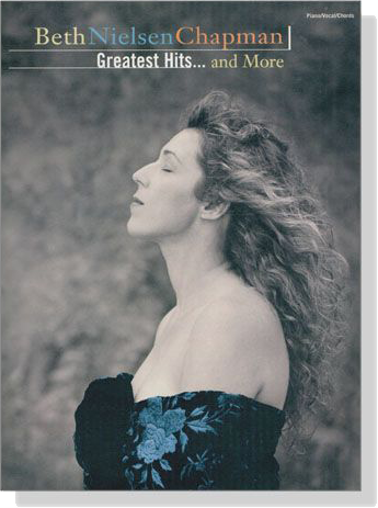 Beth Nielsen【Chapman Greatest Hits...And More】Piano／Vocal／Chords