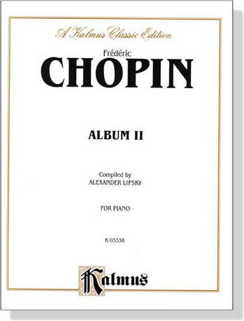 Chopin【Album II】for Piano