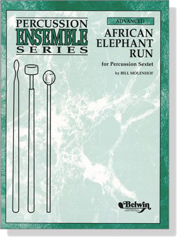 【African Elephant Run】For Percussion Sextet