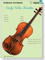 Early Violin Sonatas【World's Favorite Series】No. 104