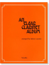 An Elgar【Clarinet Album】with Piano accompaniment An Elgar【Clarinet Album】with Piano accompaniment