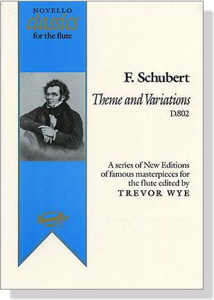 F. Schubert【Theme and Variations , D. 802】for the flute & piano