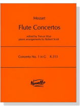 Mozart【Flute Concertos】No. 1 in G , K. 313 Mozart【Flute Concertos】No. 1 in G , K. 313