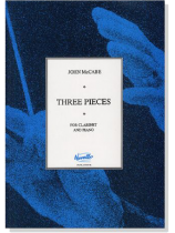 John McCabe【Three Pieces】for Clarinet and Piano John McCabe【Three Pieces】for Clarinet and Piano