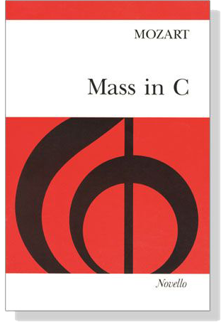 Mozart【Mass in C】
