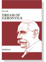 Elgar【Dream of Gerontius】Vocal Score Elgar【Dream of Gerontius】Vocal Score