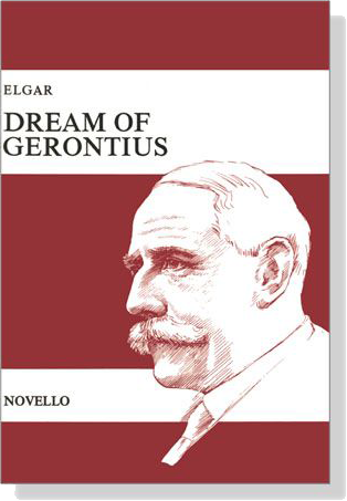 Elgar【Dream of Gerontius】Vocal Score