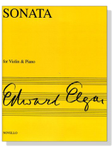 Edward Elga Sonata Op. 82 for Violin and Piano Edward Elga Sonata Op. 82 for Violin and Piano