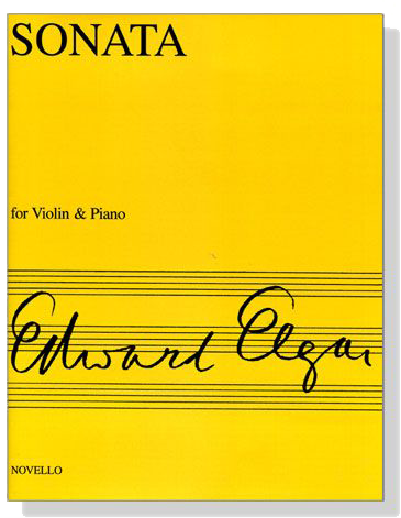 Edward Elga Sonata Op. 82 for Violin and Piano