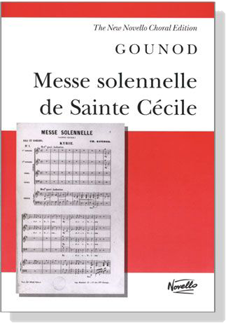 Gounod【Messe solennelle de Sainte Cecile】