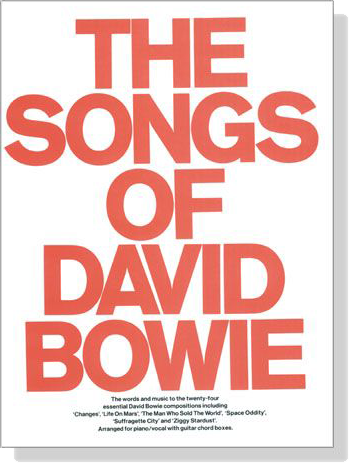 【The Songs Of David Bowie】for Piano／Vocal with Guitar Chord Boxes