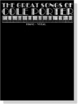 【The Great Songs of Cole Porter】Piano/Vocal/Chords 【The Great Songs of Cole Porter】Piano/Vocal/Chords