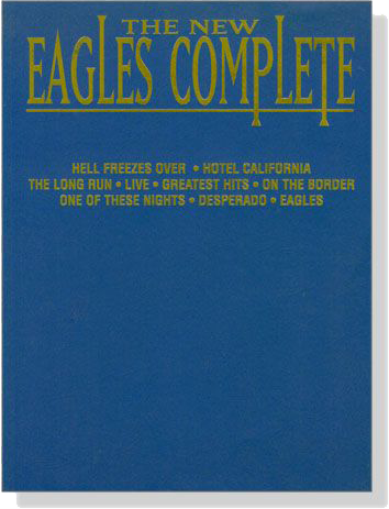 The New Eagles Complete