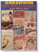 Gershwin【On Broadway , From 1919 to 1933】for Voice‧Piano‧Guitar Gershwin【On Broadway , From 1919 to 1933】for Voice‧Piano‧Guitar