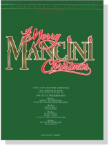 A Merry Mancini Christmas for Piano Solo A Merry Mancini Christmas for Piano Solo