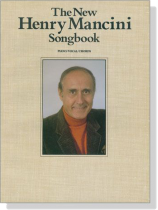 【The New Henry Mancini Songbook】Piano/Vocal/Chords 【The New Henry Mancini Songbook】Piano/Vocal/Chords