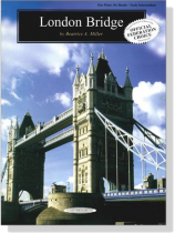 【London Bridge】for One Piano , Six Hands 【London Bridge】for One Piano , Six Hands