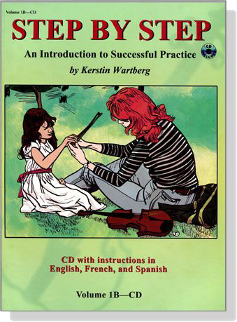 An Introduction to Successful Practice for Violin【CD+樂譜】CD with instructions in English, French, and Spanish ,Volume 1B