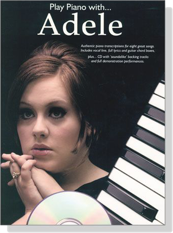 Play Piano with... Adele【CD+樂譜】