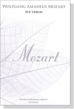 Wolfgang Amadeus Mozart【Ave Verum】SSA／Piano